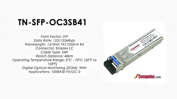 TN-SFP-OC3SB41  |  Transition Compatible 100BASE-FX/OC-3 BIDI SFP 1310nmTx/1550nmRx 40km