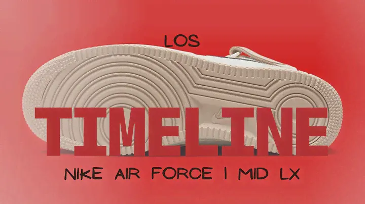 Nike Air Force 1 Mid LX Timeline | 2022